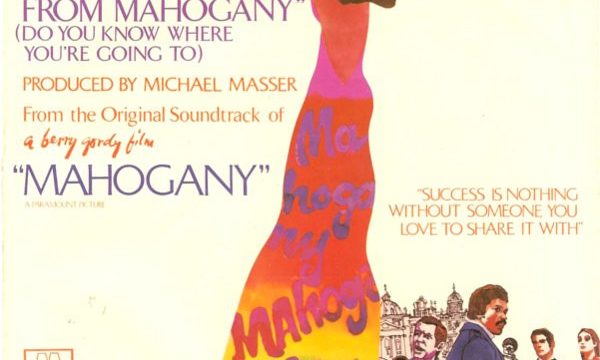 Diana Ross – Theme From Mahogany (Do You Know Where You’re Going To) [Motown:1975]