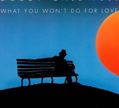 Bobby Caldwell – What You Won’t Do for Love [Clouds:1978]