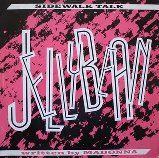 Jellybean – Sidewalk Talk [EMI:1984]