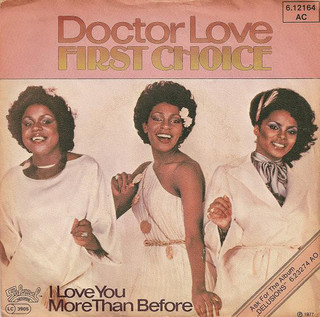 First Choice – Doctor Love [Salsoul:1977]