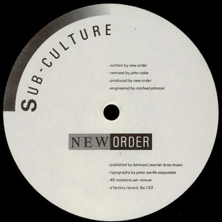 New Order ‎- Sub-Culture [Factory:1985]