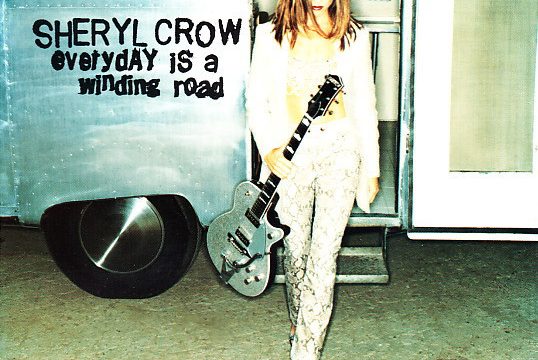 Sheryl Crow – Everyday Is A Winding Road [A&M:1996]