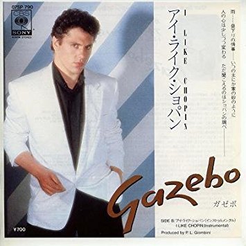 Gazebo – I Like Chopin [CBS:1983]