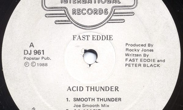 Fast Eddie – Acid Thunder [D.J. International Records:1988]