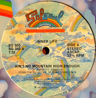 Inner Life – Ain't No Mountain High Enough [Salsoul:1981]