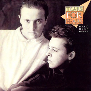 Tears For Fears – Head Over Heels [Mercury:1985]