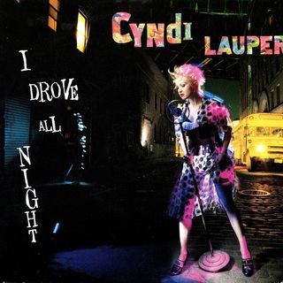 Cyndi Lauper – I Drove All Night [Epic:1989]