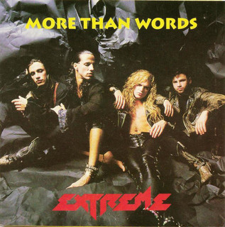 Extreme – More Than Words [A&M:1990]