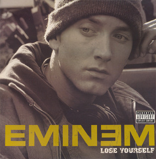Eminem – Lose Yourself [Interscope Records:2002]