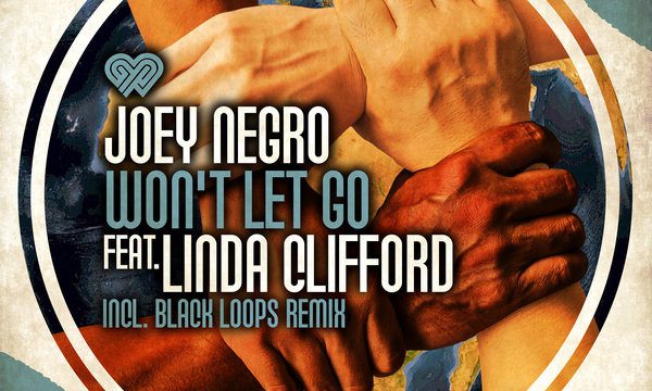Joey Negro – Won’t Let Go [Z Records:2017]