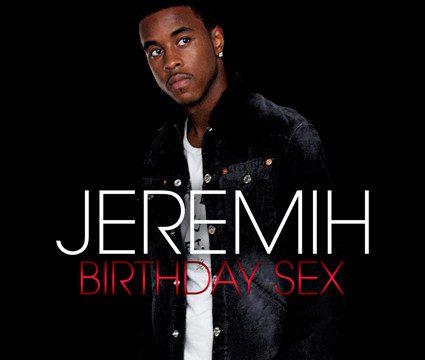 Jeremih – Birthday Sex [Def Jam Recordings:2009]