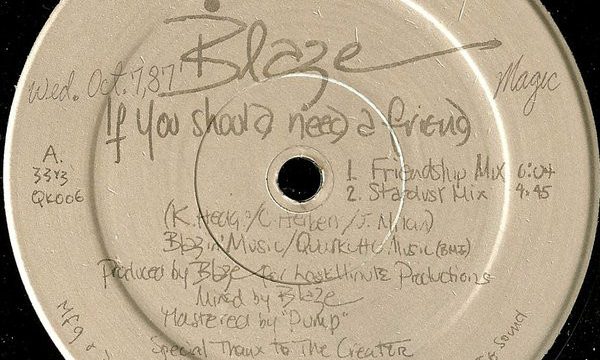 Blaze – If You Should Need A Friend [Quark:1987]