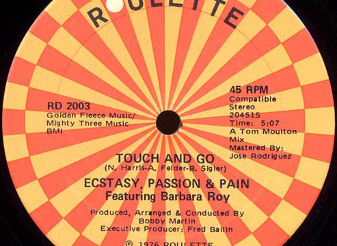 Ecstasy Passion & Pain – Touch & Go [Roulette:1976]