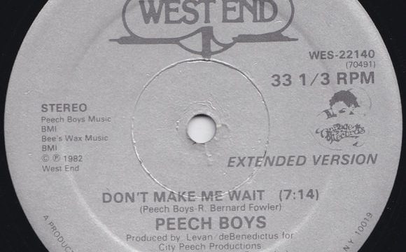 Peech Boys – Don’t Make Me Wait [West End Records:1982]