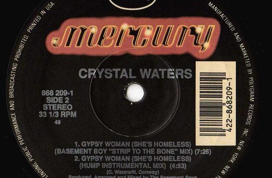 Crystal Waters ‎– Gypsy Woman (She’s Homeless) [Mercury:1991]