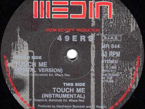 49ers – Touch Me [Media Records:1989]