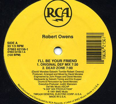 Robert Owens – I’ll Be Your Friend [RCA:1991]