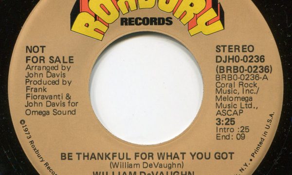 William DeVaughn – Be Thankful For What You Got [Roxbury Records:1974]