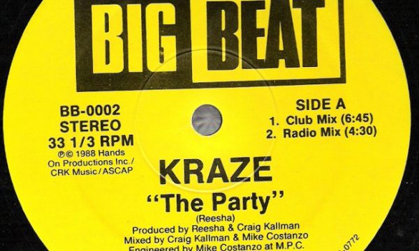 Kraze – The Party [Big Beat:1988]