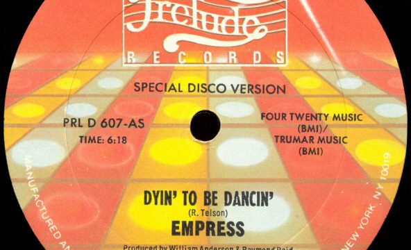 Empress – Dyin’ To Be Dancin’ [Prelude Records:1981]