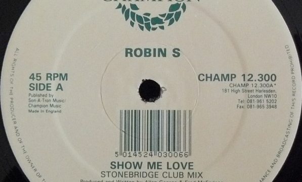 Robin S – Show Me Love [Champion:1993]