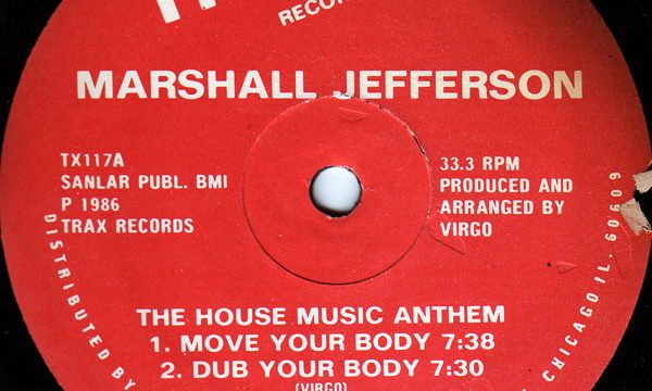 Marshall Jefferson – Move Your Body [Trax Records:1986]