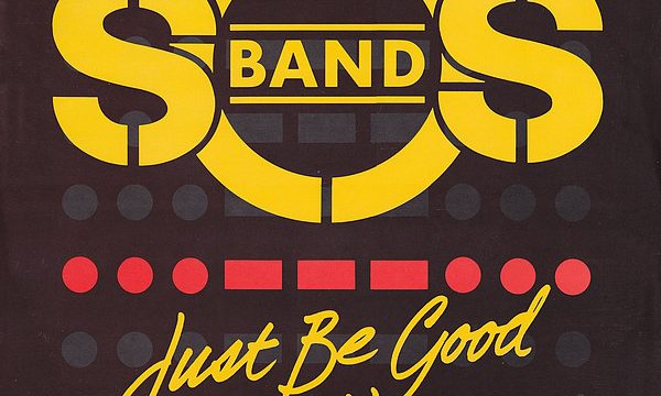 The S.O.S. Band – Just Be Good To Me [Tabu:1983]