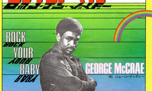 George McCrae – Rock Your Baby [RCA:1974]