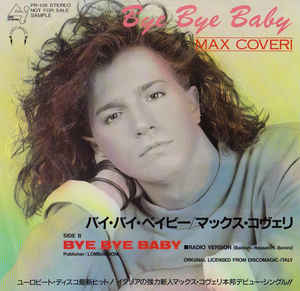 Max Coveri – Bye Bye Baby [Canyon International:1987]