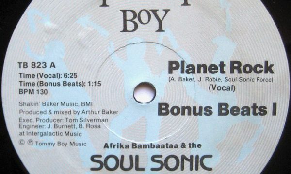 Afrika Bambaataa & Soulsonic Force – Planet Rock [Tommy Boy:1982]